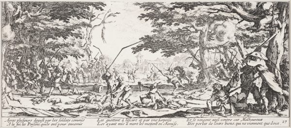Les Grandes Misиres depict the destruction unleashed on civilians during the Thirty Years' War; The Peasants Avenge Themselves