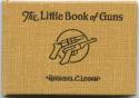 Yellow brown hard-bound. Herschel Logan illustrates a chronology of guns.