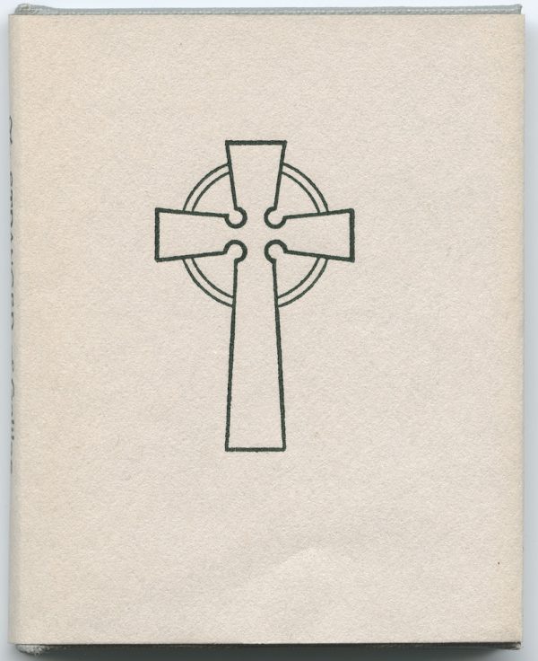 Hard-bound in gray with cross on cover, tan dust jacket with same image of cross on cover. At the center of the book is the music on a fold out piece of paper. The hymn is presented in paragraph form.