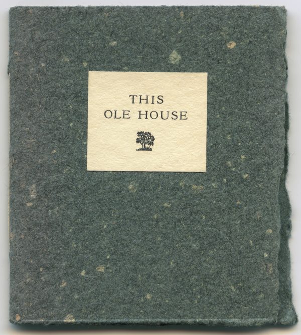 Green handmade paper. Herschel writes about a popular song This Ole House and about Stuart Hamblen and why he wrote the song.