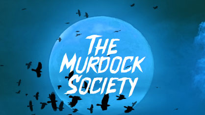 Illustration of a moon again a dark blue sky with a dozen black bats flying left to right against the words The Murdock Society