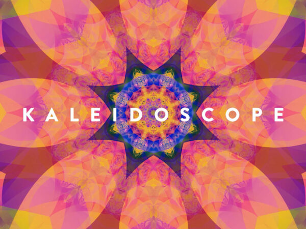 Kaleidoscope image in oranges, reds, blue with the text in white block letters: KALEIDOSCOPE