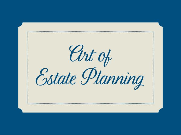 Graphic of a blue box with an off-white box with rounded corners and text: Art of Estate Planning
